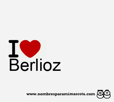 I Love Berlioz