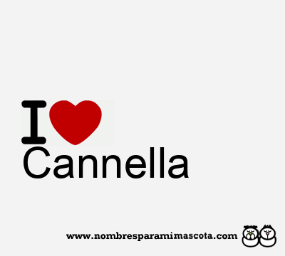 I Love Cannella
