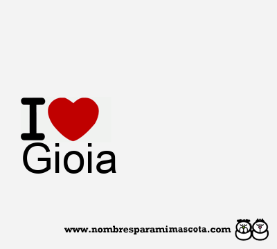 I Love Gioia