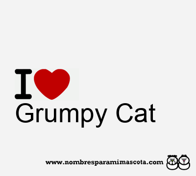 I Love Grumpy Cat