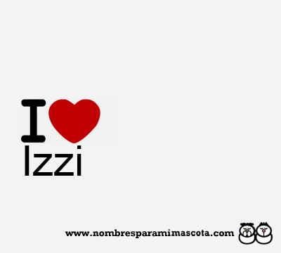 I Love Izzi
