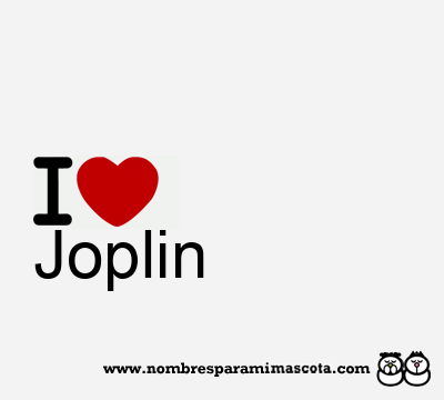 I Love Joplin
