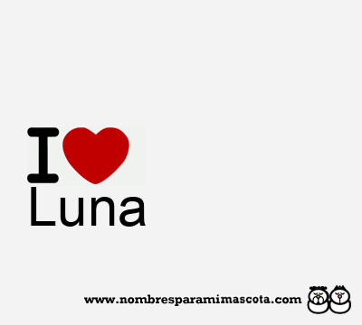 I Love Luna