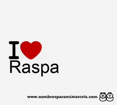 I Love Raspa