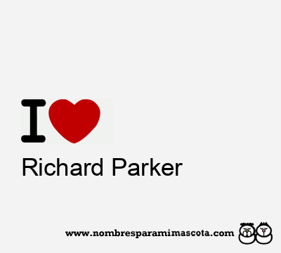 I Love Richard Parker