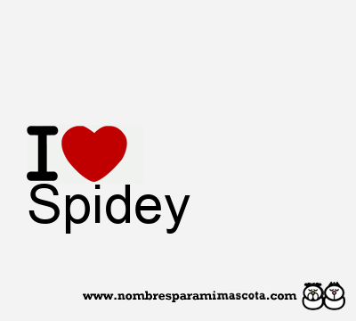I Love Spidey