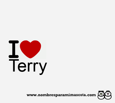 I Love Terry
